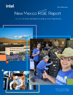 Intel New Mexico RISE Report: Our Commitment to Community and Corporate Responsibility