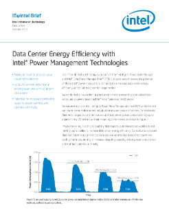 Data Center Energy Efficiency with Intel® Power Management Technologies