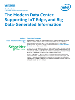 The Modern Data Center: Supporting IoT Edge, and Big Data-Generated Information